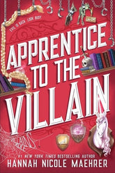 Apprentice to the Villain (Assistant and the Villain #2)
